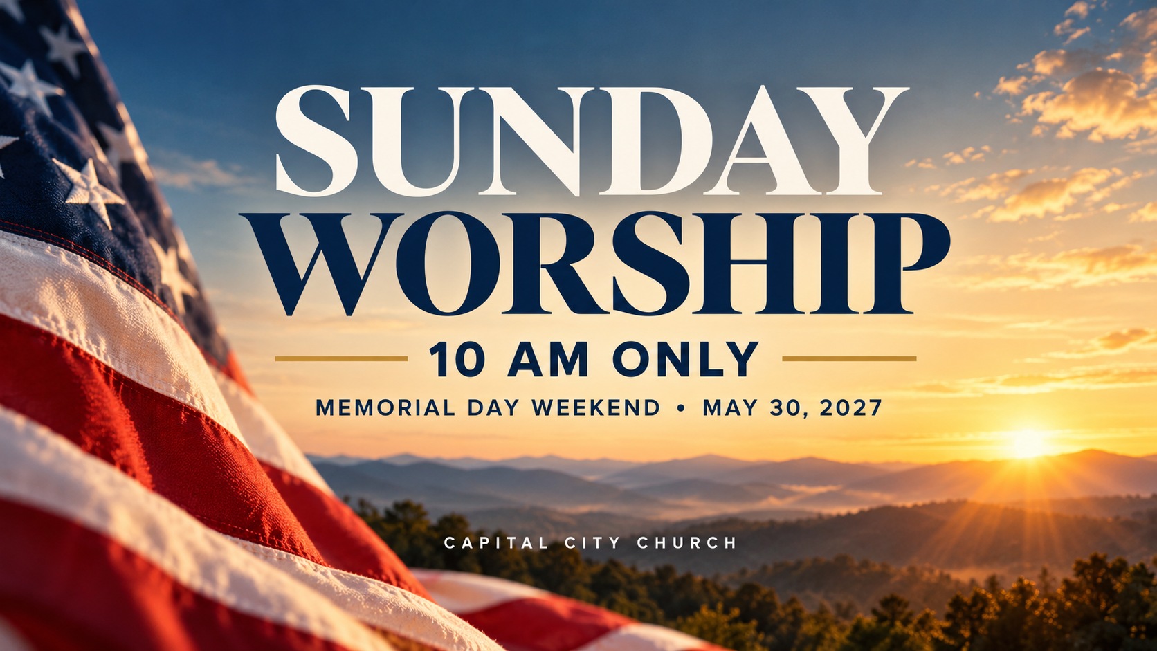 Upper Room Sunday & Memorial Day Weekend | 10 AM Only. Capital City Church.