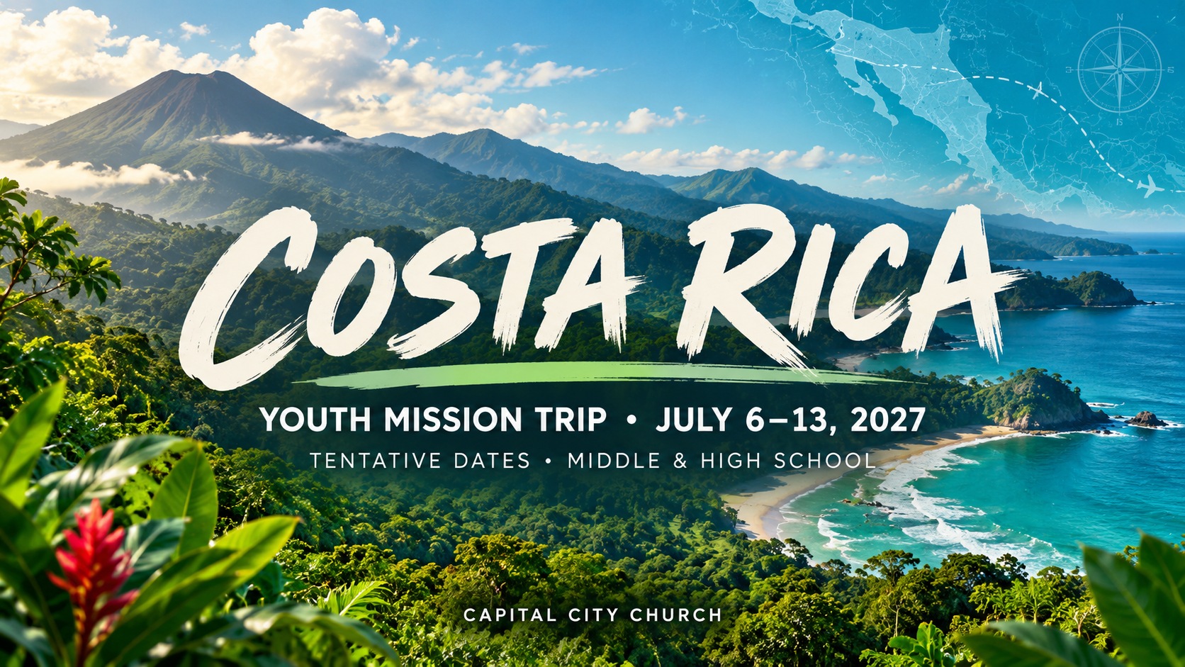 Costa Rica Youth Mission Trip | Serve, Grow & Discover. Capital City Church.