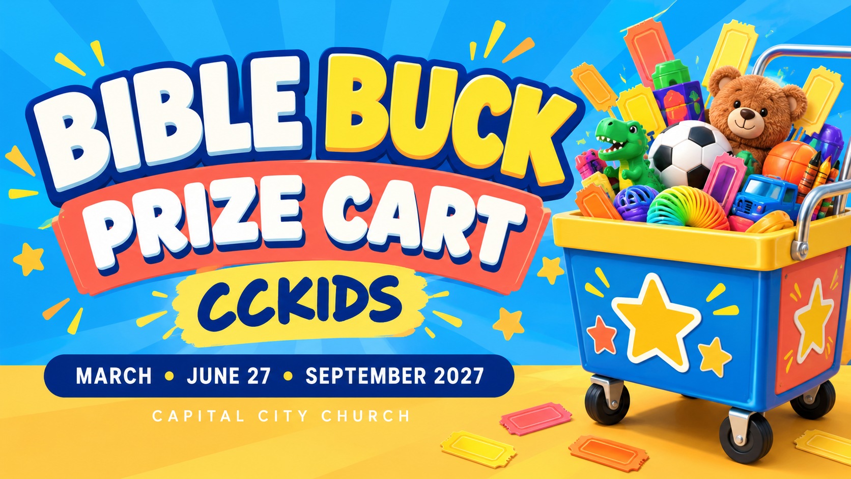 CCKids | September Bible Buck Prize Cart. Capital City Church.